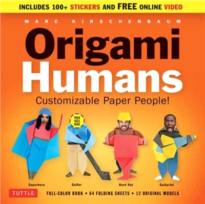 Origami Humans Kit：Customizable Paper People! (Full-color book, 64 sheets of Origami Paper, 100+ Stickers & Video Tutorials)