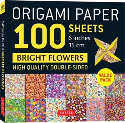Origami Paper 100 Sheets Bright Flowers 6 (15 CM): Tuttle Origami Paper: Double-Sided Origami Sheets Printed with 12 Different Patterns (Instructions