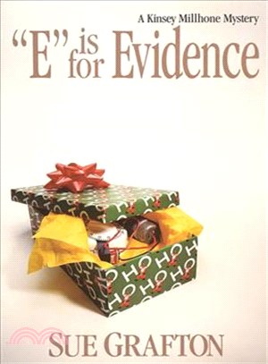 E Is for Evidence ─ A Kinsey Millhone Mystery