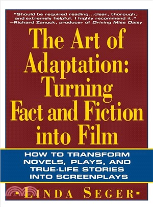 The Art of Adaptation ─ Turning Fact and Fiction into Film