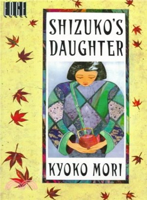 SHIZUKO'S DAUGHTER