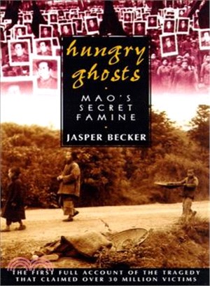 Hungry Ghosts: Mao's Secret Famine