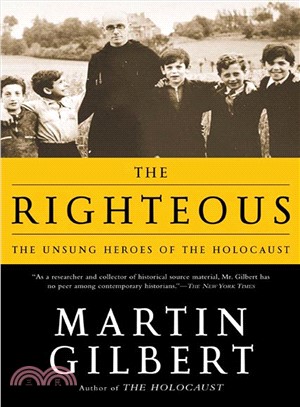 The Righteous ─ The Unsung Heroes of the Holocaust