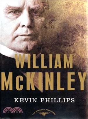 William McKinley, 1897-1901: The American Presidents