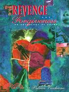 Revenge and Forgiveness: An Anthology of Poems