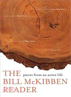 The Bill McKibben Reader ─ Pieces from an Active Life
