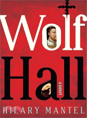 Wolf Hall :a novel /