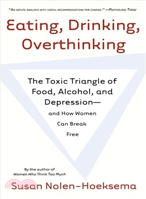 Eating, Drinking, Overthinking: The Toxic Triangle of Food, Alcohol, And Depression And How Women Can Break Free