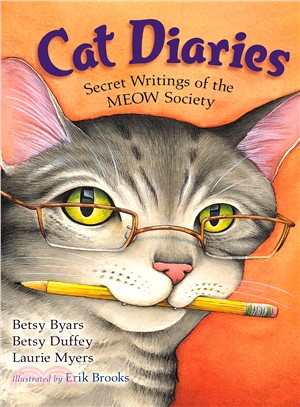 Cat diaries :secret writings of the MEOW Society /