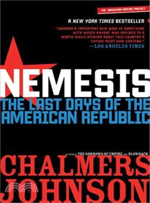 Nemesis: The Last Days of the American Republic