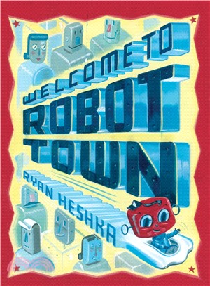 Welcome to Robot Town