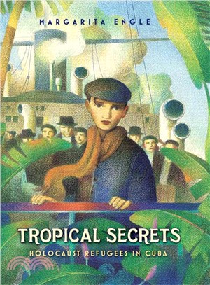 Tropical Secrets ─ Holocaust Refugees in Cuba