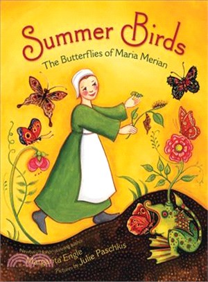 Summer Birds ─ The Butterflies of Maria Merian