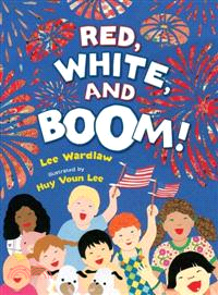 Red, white, and boom! /