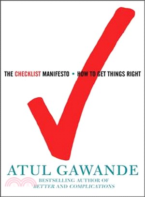 The Checklist Manifesto ─ How to Get Things Right