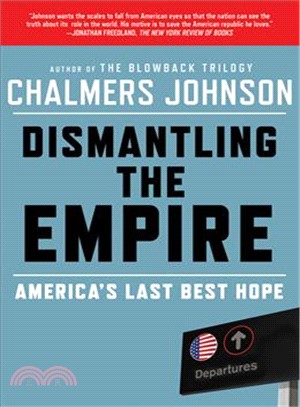 Dismantling the Empire ─ America's Last Best Hope