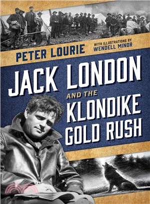 Jack London and the Klondike...