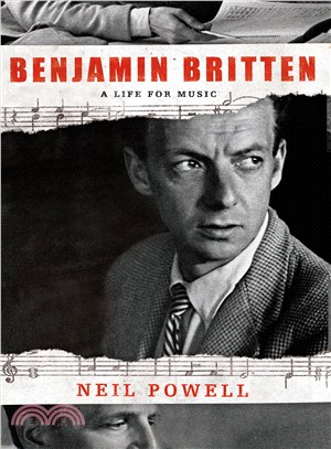 Benjamin Britten ─ A Life for Music