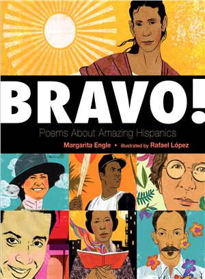 Bravo! :poems about amazing Hispanics /