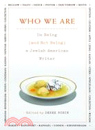 Who We Are ─ On Being and Not Being a Jewish American Writer