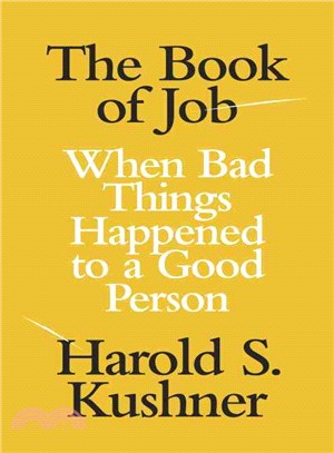 The Book of Job ─ When Bad Things Happened to a Good Person