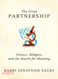 The Great Partnership―Science, Religion, and the Search for Meaning