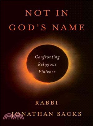 Not in God's Name ― Confronting Religious Violence