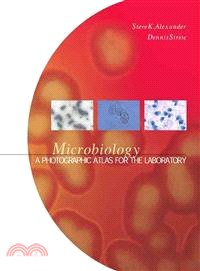 Microbiology ─ A Photographic Atlas for the Laboratory