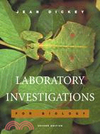 Laboratory Investigations for Biology