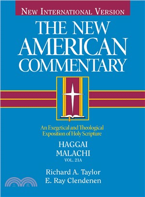 New American Commentary Haggai Malachi: Haggai, Malachi