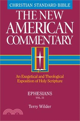 Ephesians ― An Exegetical and Theological Exposition of Holy Scripture