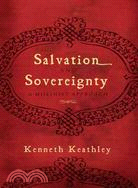 Salvation and Sovereignty: A Molinist Approach