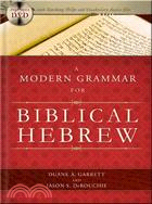 A Modern Grammar for Biblical Hebrew