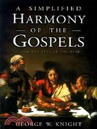 A Simplified Harmony of the Gospels