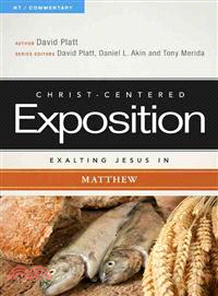 Exalting Jesus in Matthew