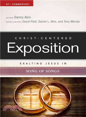 Exalting Jesus in Song of Songs