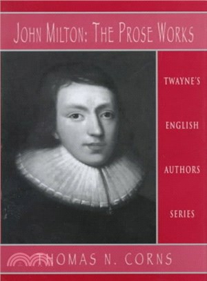 John Milton ─ The Prose Works