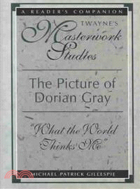 The Picture of Dorian Gray ─ "What the World Thinks Me"