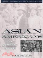 Asian Americans: An Interpretive History