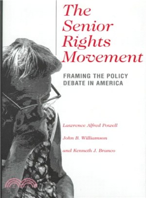 The Senior Rights Movement ― Framing the Policy Debate in America