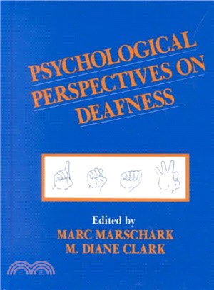 Psychological Perspectives on Deafness