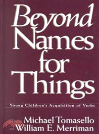 Beyond names for things : young children