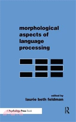 Morphological Aspects of Language Processing