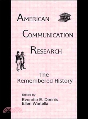 American Communication Research-The Remembered History