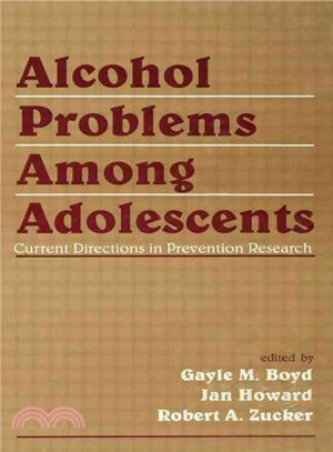 Alcohol Problems Among Adolescents ― Current Directions in Prevention Research