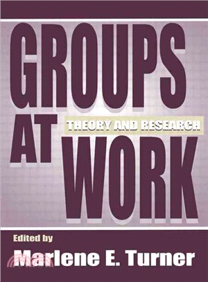 Groups at Work ─ Theory and Research