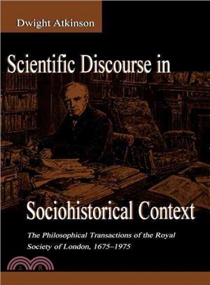 Scientific Discourse in Sociohistorical Context ― The Philosophical Transactions of the Royal Society of London, 1675-1975