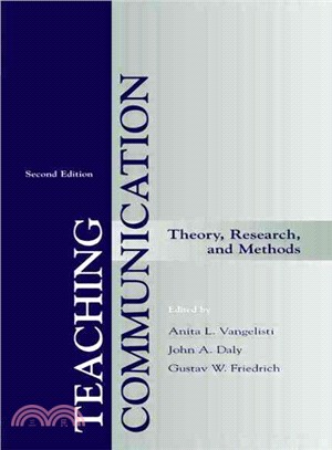 Teaching Communication ─ Theory, Research, and Methods