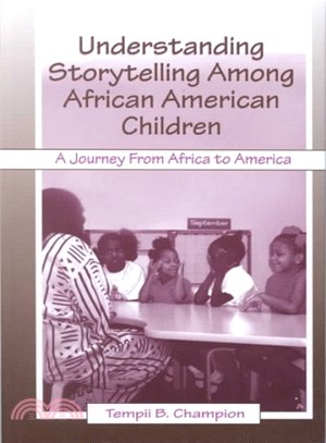 Understanding Storytelling Among African American Children ─ A Journey from Africa to America