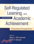 Self-Regulated Learning and Academic Achievement: Theoretical Perspectives